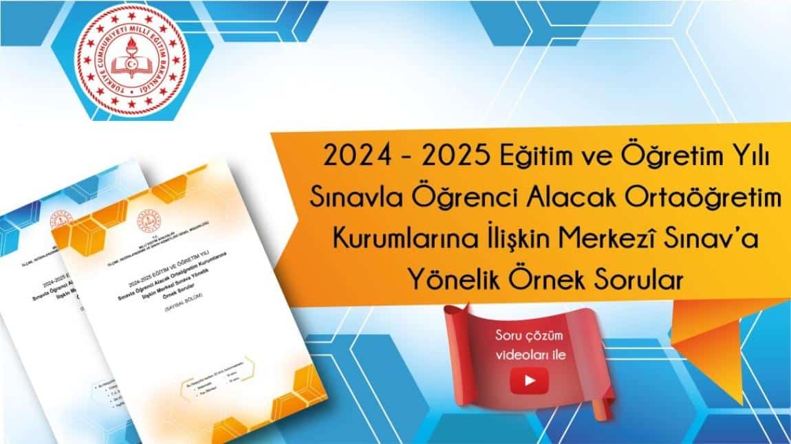 LGS KAPSAMINDAKİ MERKEZÎ SINAVA YÖNELİK ÖRNEK SORULAR YAYIMLANDI